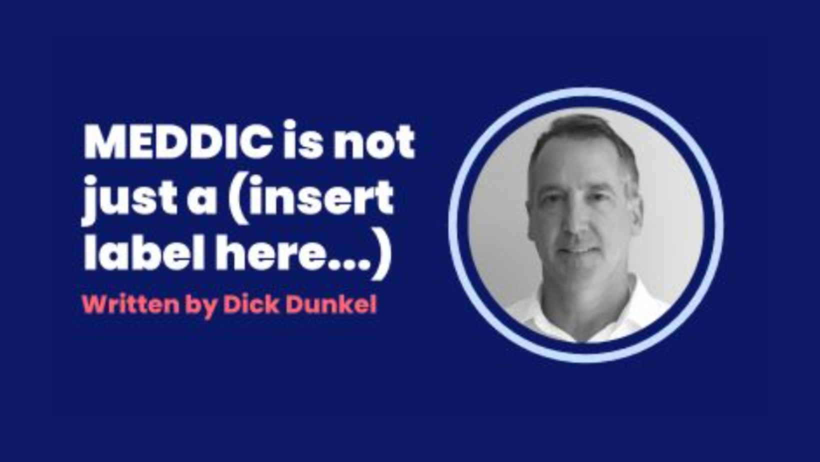 meddic-is-not-just-a-insert-label-here